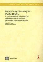 Frederick M. Abbott, Rudolf V. Van Puymbroeck - Compulsory Licensing for Public Health, Häftad. Tillgänglighet: Tillfälligt slut