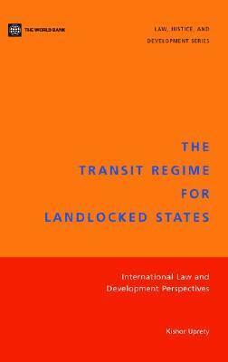 Kishor Uprety - Transit Regime for Landlocked States, Häftad. Tillgänglighet: Tillfälligt slut