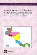 Innovaciones en el Sistema de Salud de America Central