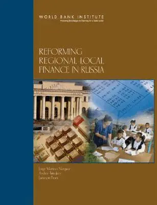 Jorge Martinez-Vazquez, Jameson Boex, Andrey Timofeev - Reforming Regional-Local Finance in Russia, Häftad. Tillgänglighet: Tillfälligt slut