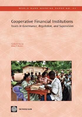 Carlos E. Cuevas, Klaus P. Fischer - Cooperative Financial Institutions, Häftad. Tillgänglighet: Tillfälligt slut
