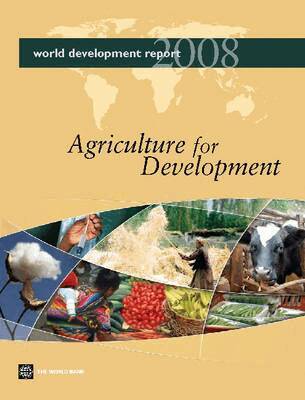 World Bank - World Development Report 2008, Häftad. Tillgänglighet: Tillfälligt slut