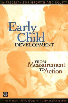 Mary Eming Young, Linda Richardson - Early Child Development from Measurement to Action, Häftad. Tillgänglighet: Tillfälligt slut