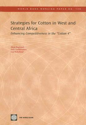 Ilhem Baghdadli, Hela Cheikhrouhou - Strategies for Cotton in West and Central Africa, Häftad. Tillgänglighet: Tillfälligt slut