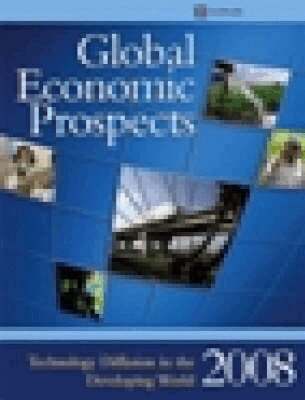 World Bank Group - Global Economic Prospects 2008, Häftad. Tillgänglighet: Tillfälligt slut