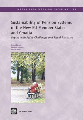 Leszek Kasek, Thomas Laursen, Emilia Skrok - Sustainability of Pension Systems in the New EU Member States and Croatia, Häftad. Tillgänglighet: Tillfälligt slut