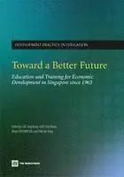 Fredriksen Birger, Sing Kong Lee, Chor Boon Goh - Toward a Better Future, Häftad. Tillgänglighet: Tillfälligt slut