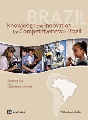 Alberto Rodríguez - Knowledge and Innovation for Competitiveness in Brazil, Häftad. Tillgänglighet: Tillfälligt slut