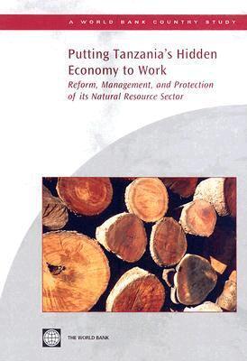 Jack Ruitenbeek, Indumathie Hewawasam, Robert J. Utz, Cynthia Cartier - Putting Tanzania's Hidden Economy to Work, Häftad. Tillgänglighet: Tillfälligt slut