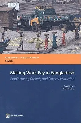 Marcin Sasin - Making Work Pay in Bangladesh, Häftad. Tillgänglighet: Tillfälligt slut