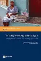 Catalina Guiterrez, Pierella Paci - Making Work Pay in Nicaragua, Häftad. Tillgänglighet: Tillfälligt slut