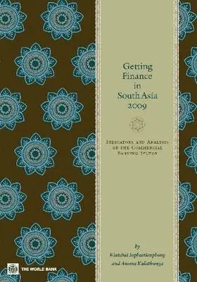 Kiatchai Sophastienphong, Anoma Kulathunga - Getting Finance in South Asia 2009, Häftad. Tillgänglighet: Tillfälligt slut