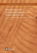 ASSURANCE QUALITE DE L'ENSEIGNEMENT SUPERIEUR EN AFRIQUE SUBSAHARIENNE (IN FRENCH)