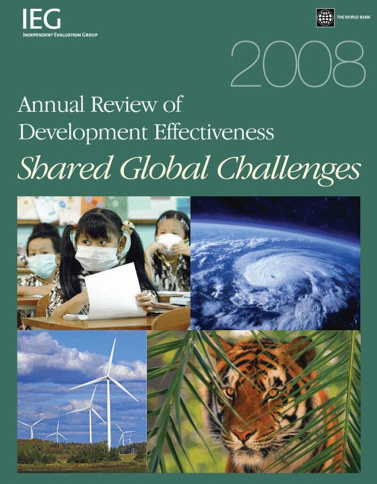 World Bank Group - 2008 Annual Review of Development Effectiveness, Häftad. Tillgänglighet: Tillfälligt slut