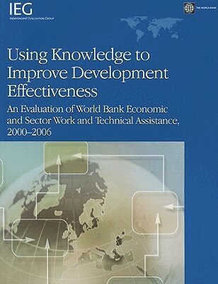 World Bank Group, Helena Tang - Using Knowledge to Improve Development Effectiveness, Häftad. Tillgänglighet: Tillfälligt slut