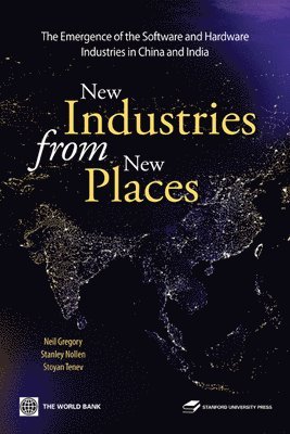 Neil Gregory, Stanley D. Nollen, Stoyan Tenev - New Industries from New Places, Inbunden. Tillgänglighet: Tillfälligt slut