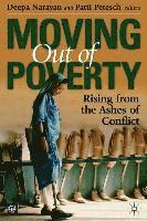 Deepa Narayan, Patti Petesch - Moving Out of Poverty, Inbunden