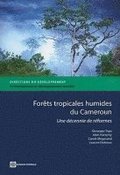 Forets Tropicales Humides Du Cameroun