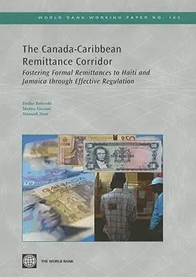 Emiko Todoroki, Matteo Vaccani, Wameek Noor - Canada-Caribbean Remittance Corridor, Häftad. Tillgänglighet: Tillfälligt slut