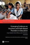 Emerging Evidence on Vouchers and Faith-Based Providers in Education