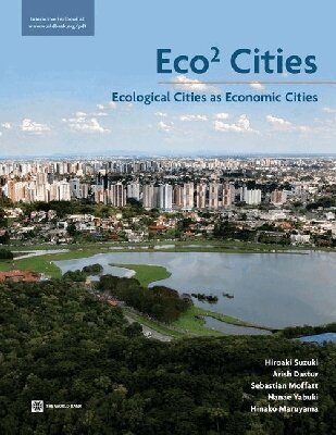 Hiroaki Suzuki, Arish Dastur, Sebastian Moffatt, Nanae Yabuki - Eco2 Cities, Häftad. Tillgänglighet: Tillfälligt slut