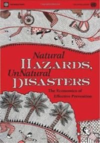 Natural Hazards, UnNatural Disasters