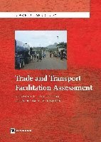 John Arnold, Jean Francois Arvis, Monica Alina Mustra, Brendan Horton, Robin Carruthers - Trade and Transport Facilitation Assessment, Häftad. Tillgänglighet: Tillfälligt slut