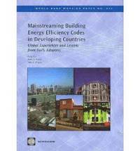 Mainstreaming Building Energy Efficiency Codes in Developing Countries
