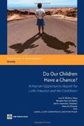 Do Our Children Have a Chance?