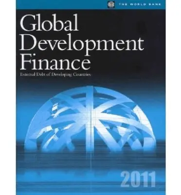World Bank, World Bank Group - Global Development Finance 2011. Tillgänglighet: Tillfälligt slut