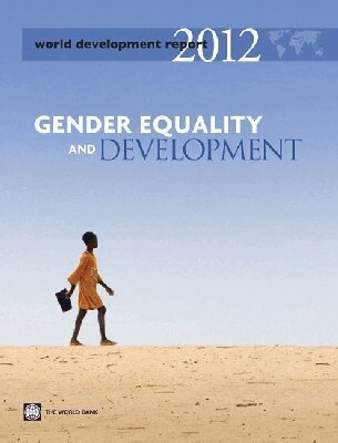 World Bank Group - World Development Report 2012, Inbunden. Tillgänglighet: Tillfälligt slut