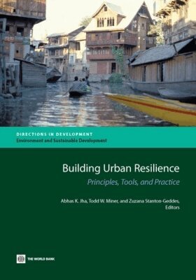 Abhas K. Jha, Abhas K. Jha, Todd W. Miner - Building Resilience Into Urban Investments in East Asia and the Pacific, Häftad. Tillgänglighet: Lägg i varukorg