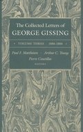 The Collected Letters of George Gissing Volume 3