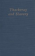 Thackeray and Slavery