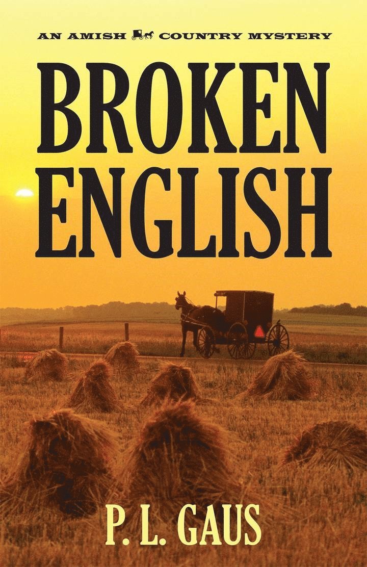 P. L. Gaus - Broken English, Häftad