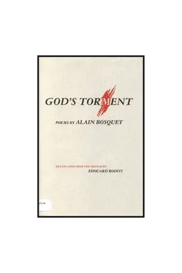 Alain Bosquet - God's Torment, Inbunden. Tillgänglighet: Tillfälligt slut