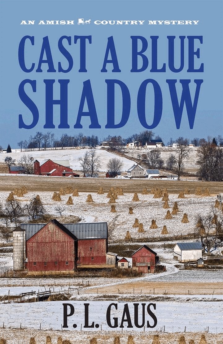 P. L. Gaus - Cast a Blue Shadow, Häftad