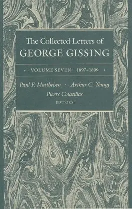 George Gissing, Paul F. Mattheisen, Arthur C. Young, Pierre Coustillas - Collected Letters of George Gissing Volume 7, Inbunden. Tillgänglighet: Tillfälligt slut