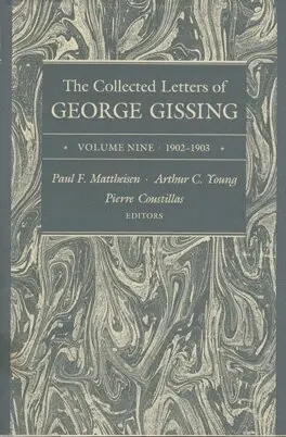George Gissing, Paul F. Mattheisen, Arthur C. Young, Pierre Coustillas - Collected Letters of George Gissing Volume 9, Inbunden. Tillgänglighet: Tillfälligt slut