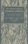 Collected Letters of George Gissing Volume 9