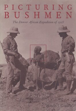 Robert J. Gordon - Picturing Bushmen, Inbunden. Tillgänglighet: Tillfälligt slut