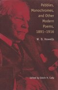 Pebbles, Monochromes and Other Modern Poems, 1891-1916