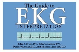 John Brose, John C. Auseon, Daniel Waksman, Michael J. Jarosick - Guide to EKG Interpretation, Häftad. Tillgänglighet: Tillfälligt slut