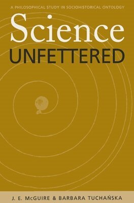 James E. McGuire, Barbara Tuchansk - Science Unfettered, Inbunden. Tillgänglighet: Tillfälligt slut