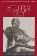 Collected Works of William Howard Taft, Volume I
