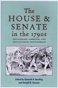 The House and Senate in the 1790s