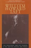 Collected Works of William Howard Taft, Volume VI