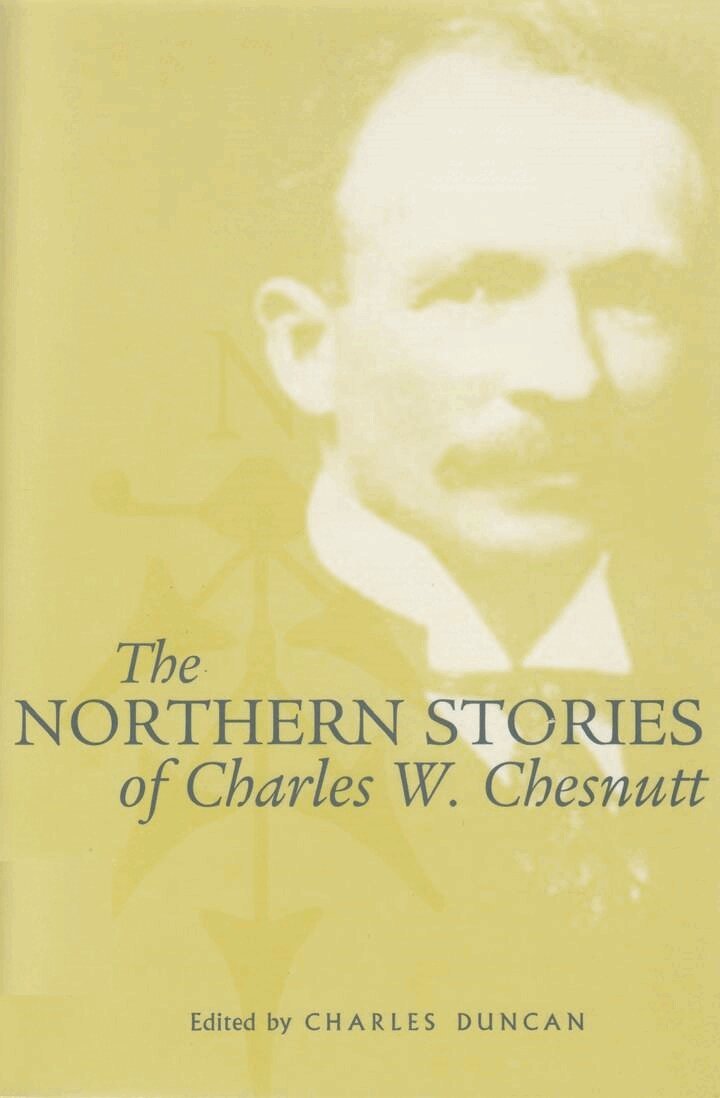 Charles W. Chesnutt, Charles Duncan - Northern Stories of Charles W. Chesnutt, Inbunden. Tillgänglighet: Tillfälligt slut