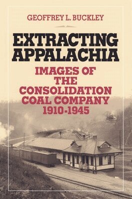 Geoffrey L. Buckley - Extracting Appalachia, Inbunden. Tillgänglighet: Tillfälligt slut