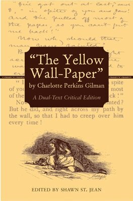 Charlotte Perkins Gilman, Shawn St. Jean - Yellow Wall-Paper by Charlotte Perkins Gilman, Häftad